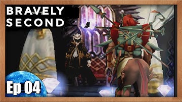 Bravely Second End Layer Playthrough Pt 4: "And Then There Was One"