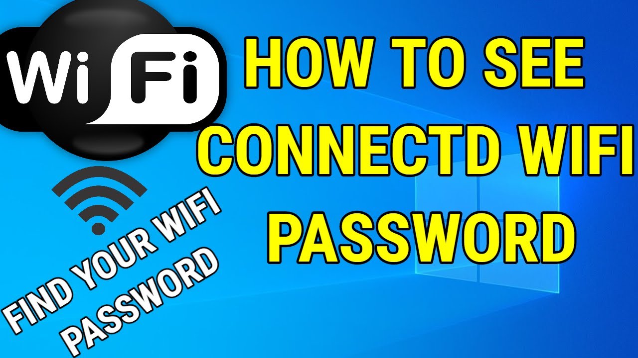 How To See Connected WIFI Password On PC STEP BY STEP - YouTube