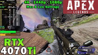 Apex Legends | RTX 4070 Ti | Ryzen 7 5800X3D | 4K - 1440p - 1080p | Max & Low Settings