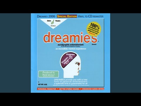 Dreamies — Program Ten Part Six (2006 Remaster Version)