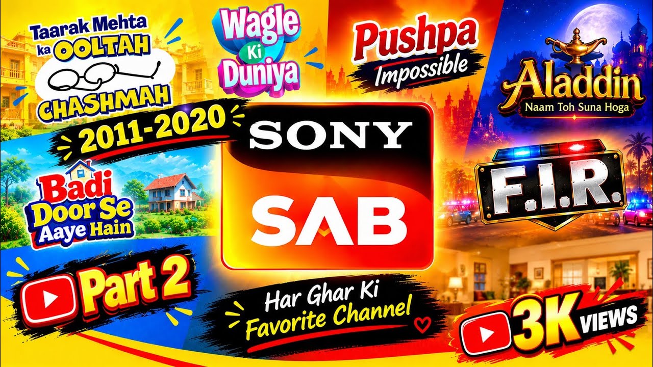 LIST OF SONY SAB TV ALL SHOWS (2011-2020)|| Pritam Debnath 3.0 || - YouTube