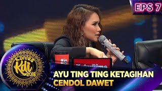 AYU TING TING KETAGIHAN CENDOL DAWET - KONTES KDI EPS 7 2/9