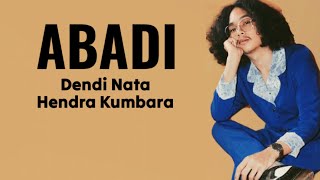 Dendi Nata Abadi Feat Hendra Kumbara Dan Biarpun Kita Hilang Tak Lagi Bersama