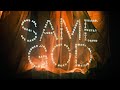 Same God (Radio Version) | Elevation Worship