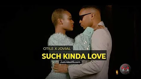 Otile Brown X Jovial  Such Kinda Love Official Music Video 1080p