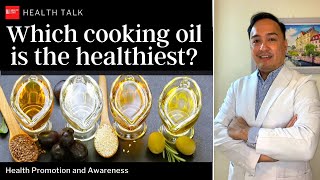 Which cooking oil is the healthiest? Different types of healthy cooking oils.