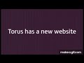 Torus has a New website
