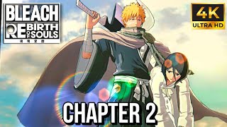 BLEACH: Rebirth of Souls - Gameplay Walkthrough Part 2: The Soul Society Arc 100% (4K)