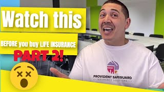 Questions to ask your life insurance agent BEFORE you buy - Part 2