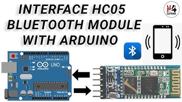 hc 05 bluetooth sensor interfacing with arduino uno | Tutorial on HC05 Bluetooth Module