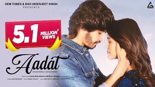 Aadat (Official Video) : Ishaan Khan | Rohan Mehra | Chetna Pande |