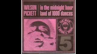 Video thumbnail of "WILSON PICKETT - IN THE MIDNIGHT HOUR - LAND OF 1000 DANCES"