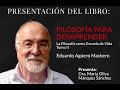 Presentación del libro &quot;Filosofía para desaprender&quot;