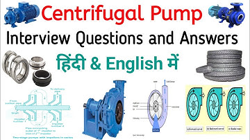 centrifugal pump interview questions and answers, centrifugal pump interview Questions in hindi