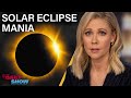 Desi Lydic on Trump&#39;s Nebraska Electoral Vote Play &amp; The 2024 Solar Eclipse | The Daily Show