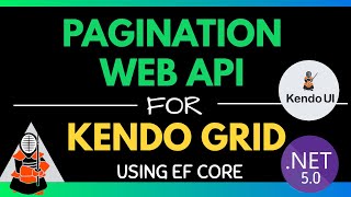 Kendo Grid Pagination Web API using Entity Framework Core