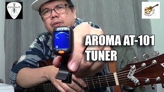 Guitar Tuner Demo Review  - Aroma AT101 Chromatic Tuner
