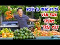 VAN SON 😊 Part 2 - Người Ta Trúng Số Còn Vân Sơn Trúng Trái Cây Nhe Bà Con...kkk