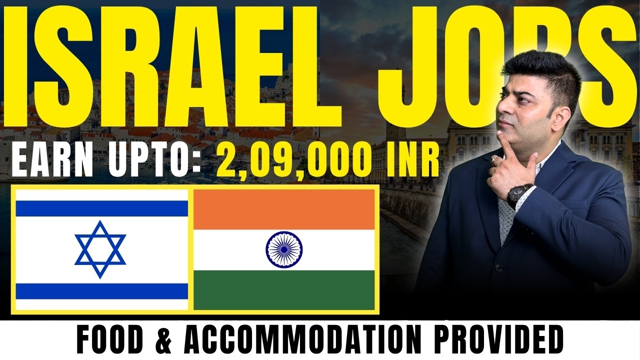 Israel Jobs 2026 | ₹1.5 Lakh Salary 🔥 Freshers Can Apply | Free Food ...