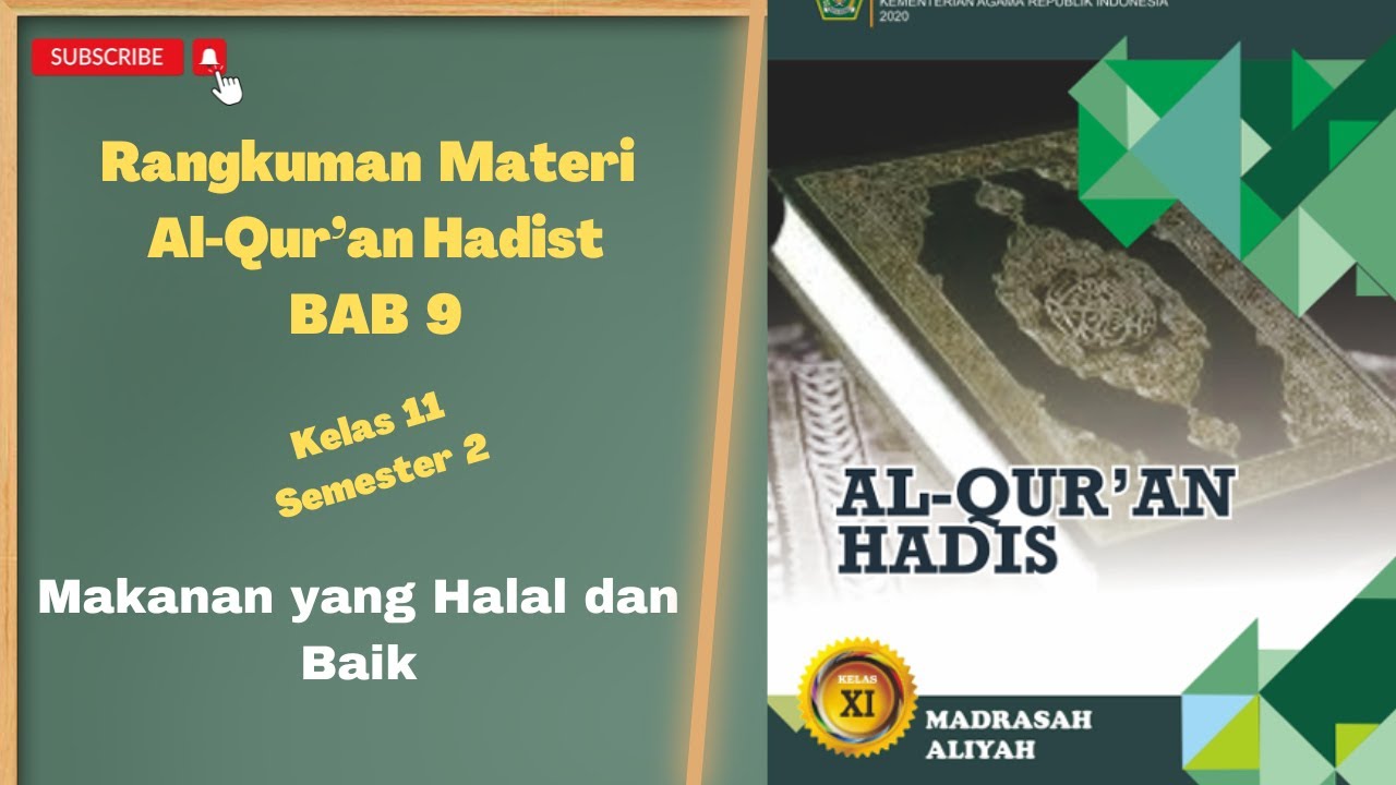 Rangkuman Materi Al-Qur'an Hadist Kelas 11 Bab 9 Semester 2 | Makanan yang Baik dan Halal