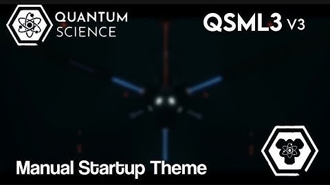 QSML³ V³ Manual Startup Theme | The Grid (Instrumental Ver.)