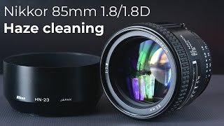 Nikon Nikkor 85mm f/1.8 : Haze cleaning : Disassembly : Lens repair