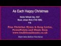 As Each Happy Christmas - Christmas Carols Lyrics & Music
