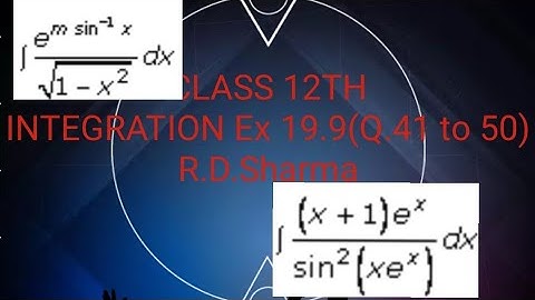 Class 12th Mathematics Integration Ex 19.9(Q.41 to 50)R.D.Sharma/NCERT👍👍👍 subscribe and share