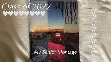 my senior year montage - class of 2022