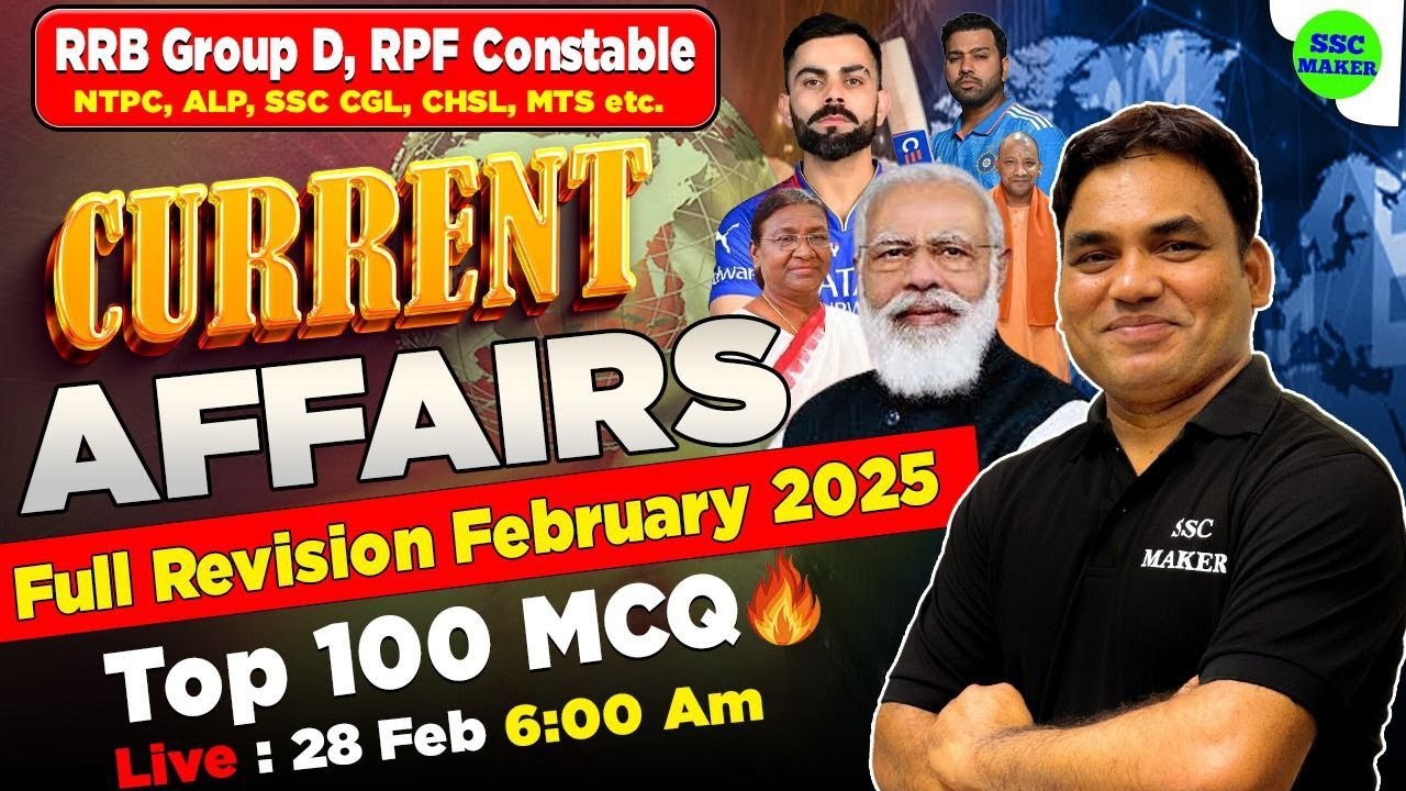 28 February 2025 Current Affairs Today | Top 100 Mcq🔥| Full Revision ...