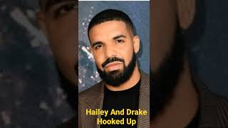 Before Hailey Became Bieber She Hooked Up With Drake in 2016_✅Description For Details