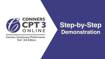 Conners CPT 3™ | Step-by-step Demonstration
