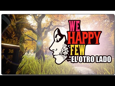 EL OTRO LADO | WE HAPPY FEW | Juego survival | Gameplay en Español | Manucraft