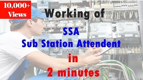 Working of SSA (sub station attendant) in 2 mintues | Typing world