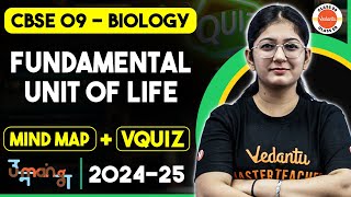 Fundamental Unit of Life | Mind Maps + VQuiz | Class 9 Biology | CBSE 2025 | UMANG