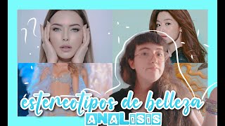 🤫😱ESTEREOTIPOS DE BELLEZA, PRETTY PRIVILEGE y +, ¿Cómo nos afecta? ANALISIS🤫😱