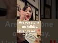 LISTEN: If you're spending Christmas /holiday alone