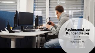 Fachmann-Frau Kundendialog Efz Bei Der Dialogworld Ag