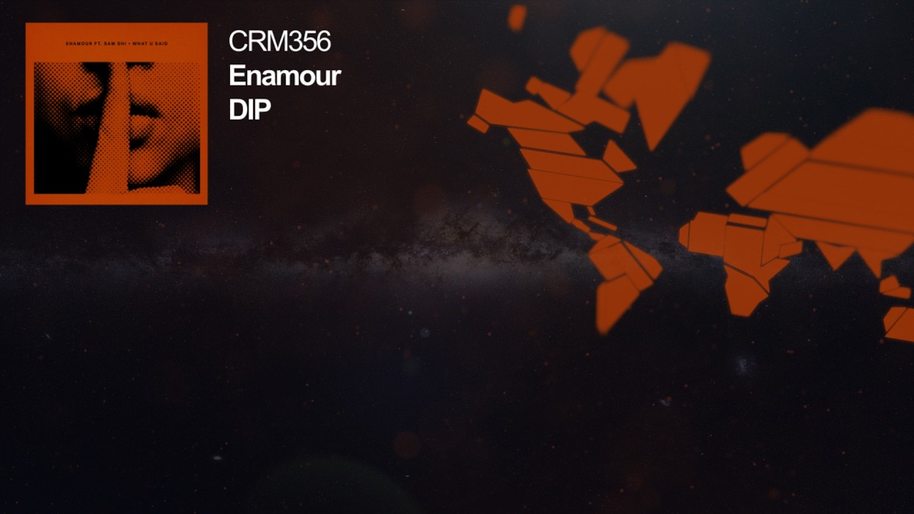 Watch Enamour - Dip on YouTube Watch Enamour - Dip on YouTube