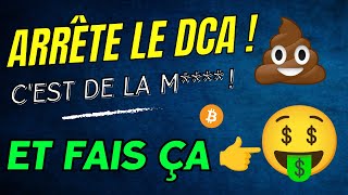 TU DOIS ARRETER le DCA ⛔ et INVESTIR AVEC CETTE TECHNIQUE pour BOOSTER tes GAINS 💥