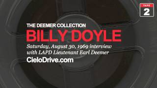 William &quot;Billy&quot; Doyle, August 30, 1969, interviewed by Lt. Earl Deemer - Part Two