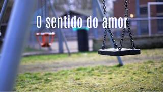 O sentido do amor - Momento Espírita