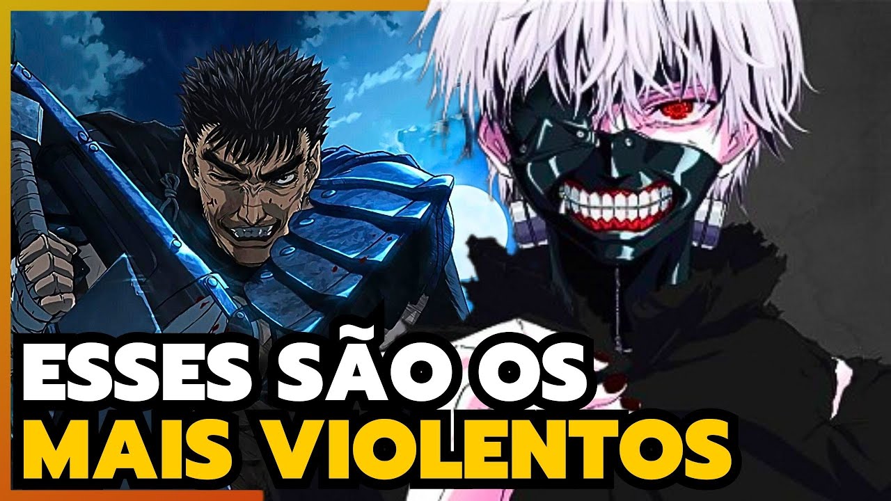 Top 5 animes mais violentos