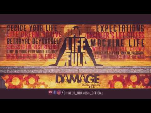 my life full damage whatsapp status