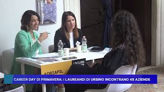 "CAREER DAY DI PRIMAVERA" I LAUREANDI DI URBINO INCONTRANO 48 AZIENDE