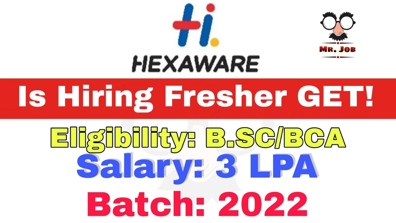 Hexaware Recruitment 2022 Hiring for Graduate Trainee | Freshers Check & Apply | Education: B.Sc/BCA