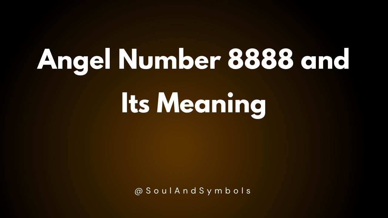 Angel Number 8888 and Its Meaning | Seeing 8888? 🌟