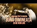 Zdob și Zdub — Bună dimineața (20 de veri 2015 / Concert aniversar)