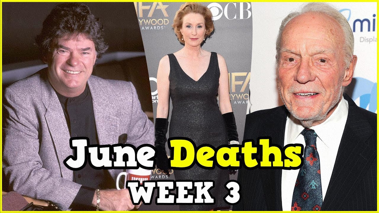 Celebrities Who Died in June 2021 ⭐ WEEK 3 - YouTube