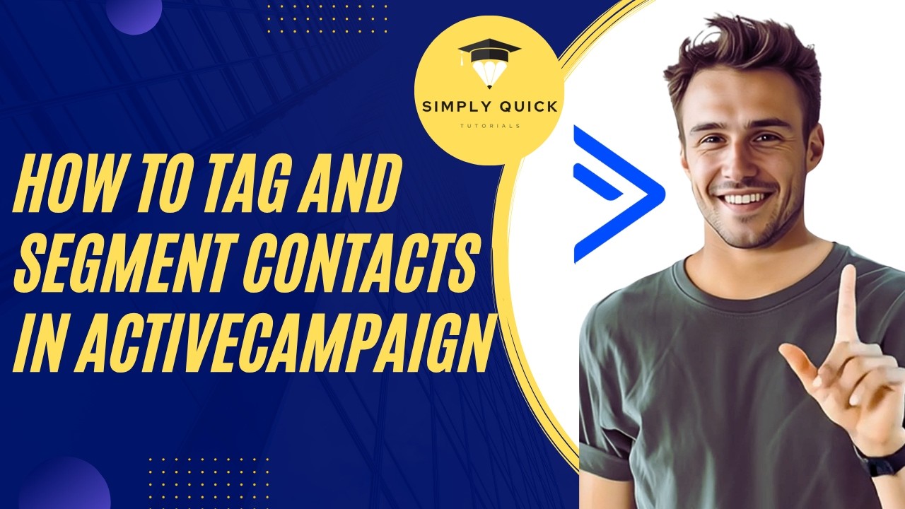 How to Tag and Segment Contacts in ActiveCampaign 2026 - YouTube